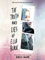 The_truth_and_lies_of_Ella_Black